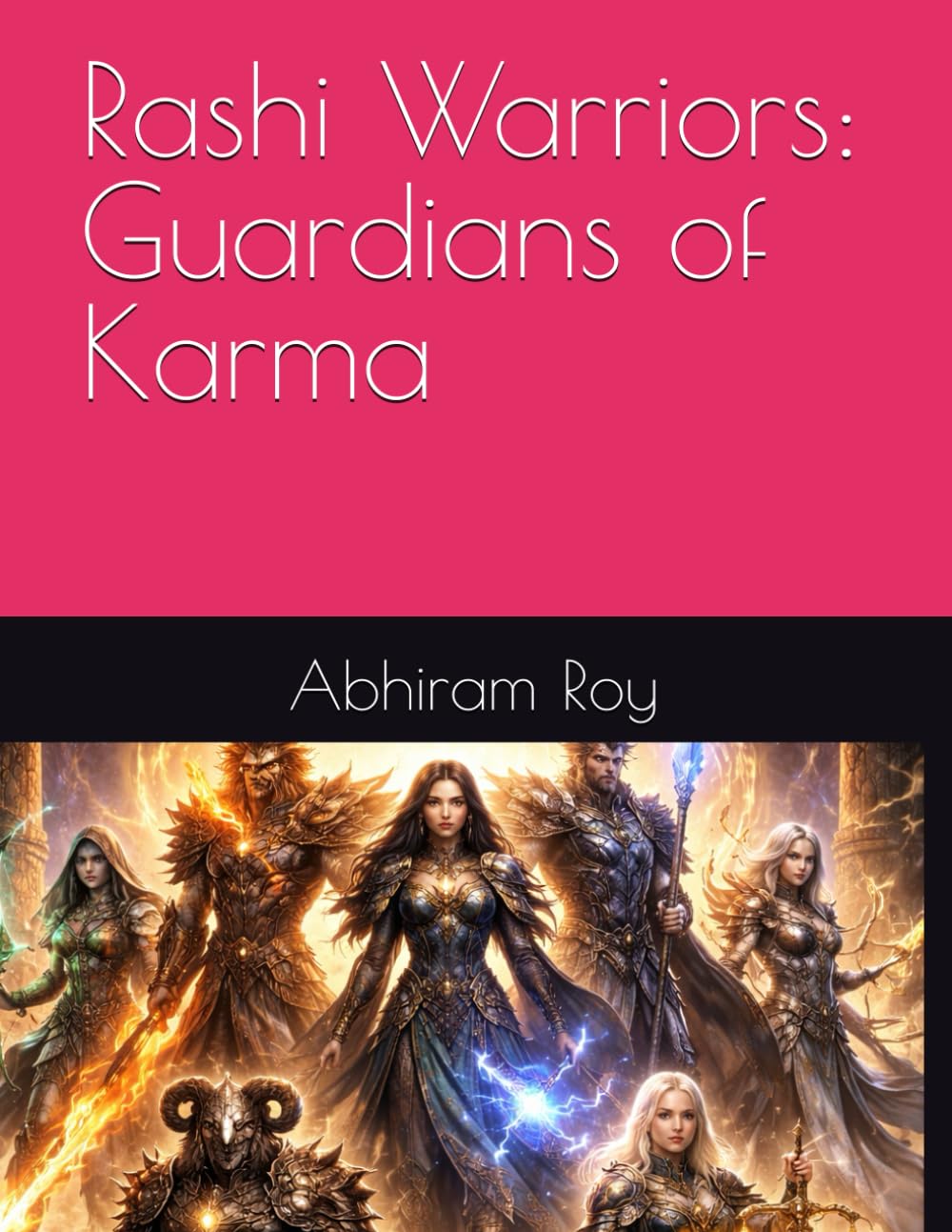 Rashi Warriors: Guardians of Karma