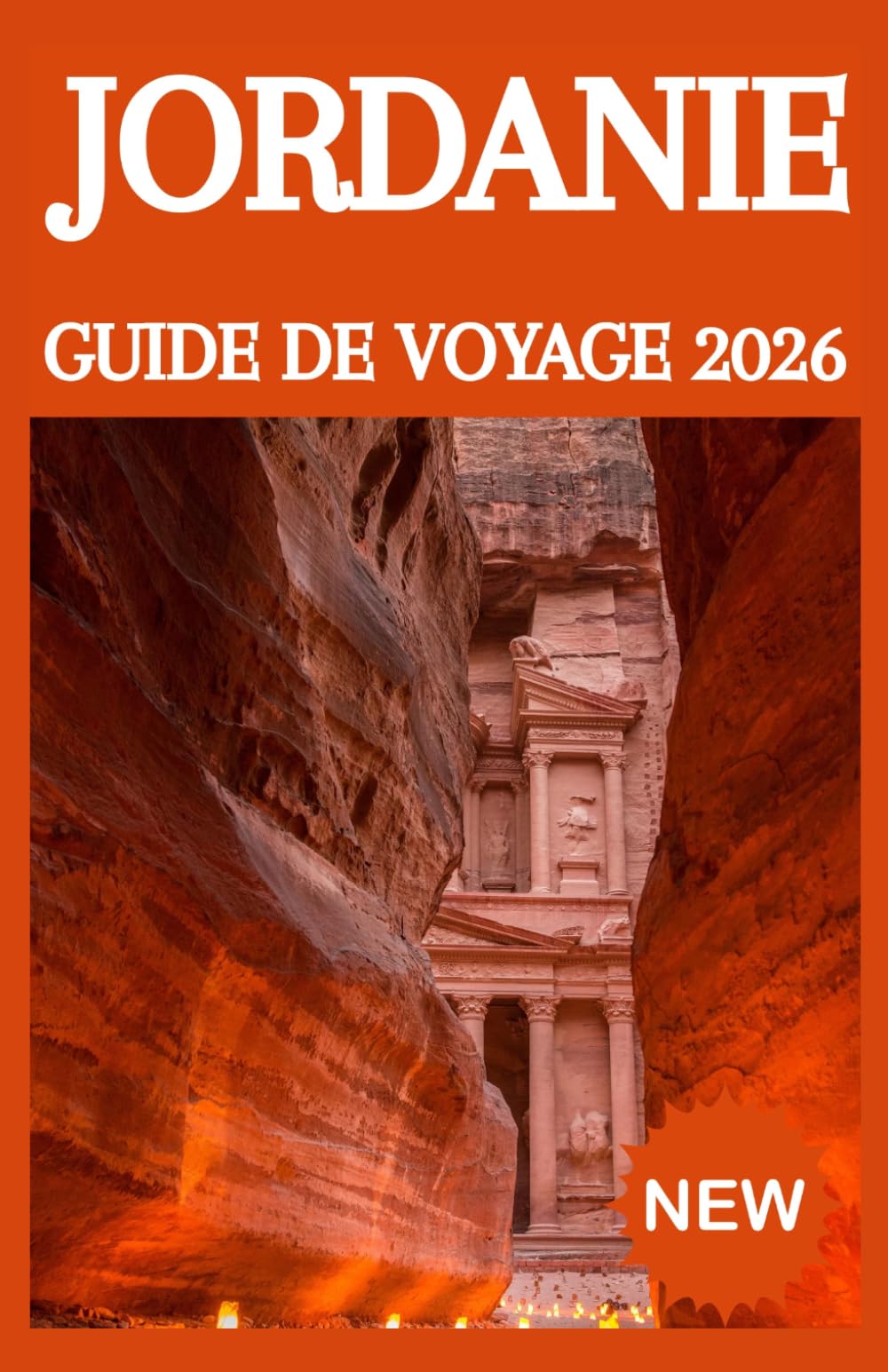 JORDANIE GUIDE DE VOYAGE 2026