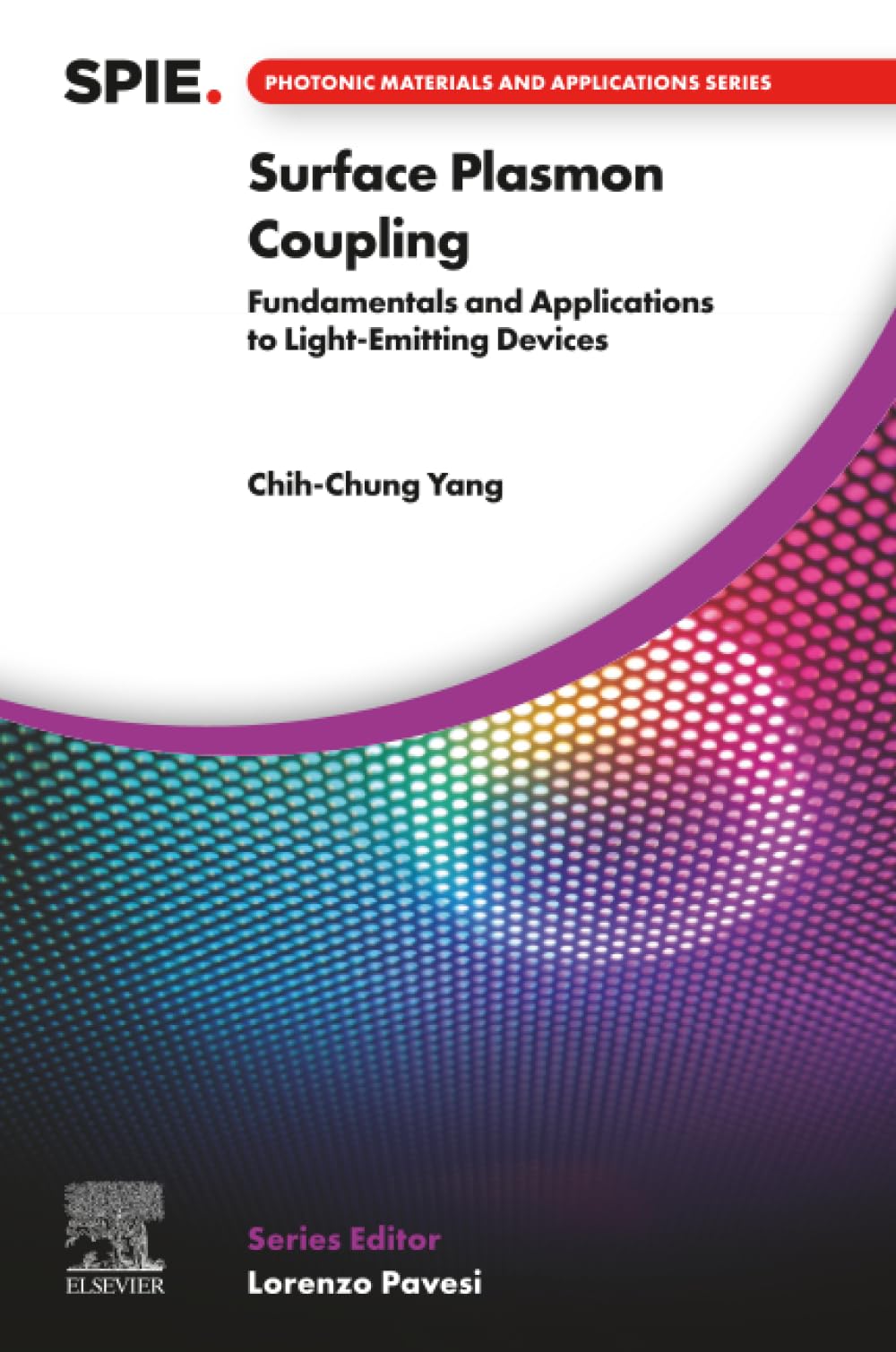 Surface Plasmon Coupling: Fundamentals and Applications to Light-Emitting Devices