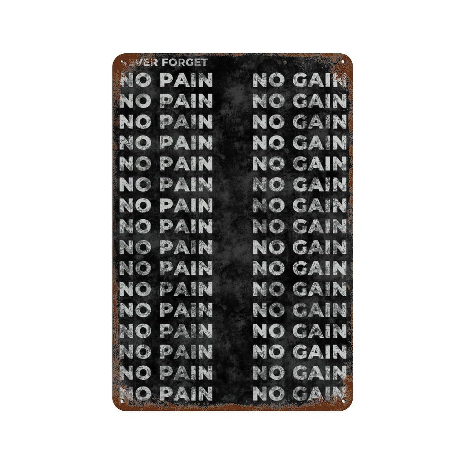 Rust Effect No Pain No Gain Rusty Metal Tin Sign 11.8"x7.9", Farmhouse Wall Decor for Cafe, Home Bar And Lounge Decor