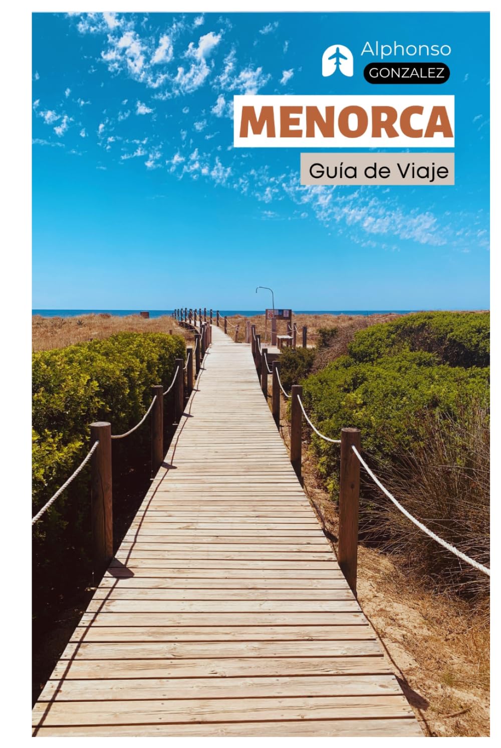 Menorca Guía de Viaje: Explorando las Ruinas Talayóticas, los Senderos del Camí de Cavalls, las Playas y la Gastronomía Local de las Islas Baleares