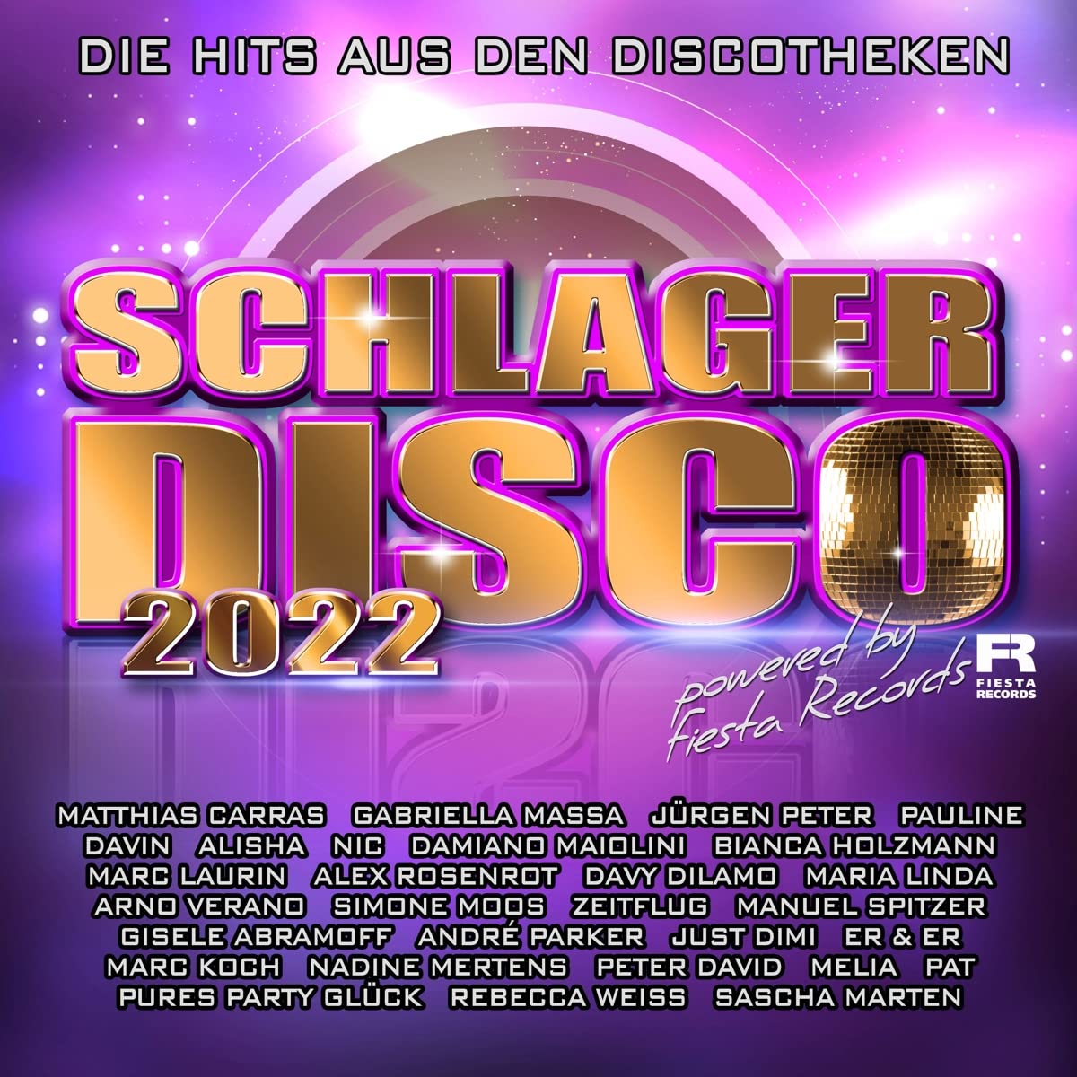 Schlagerdisco 2022-die Hits aus Den Discotheken