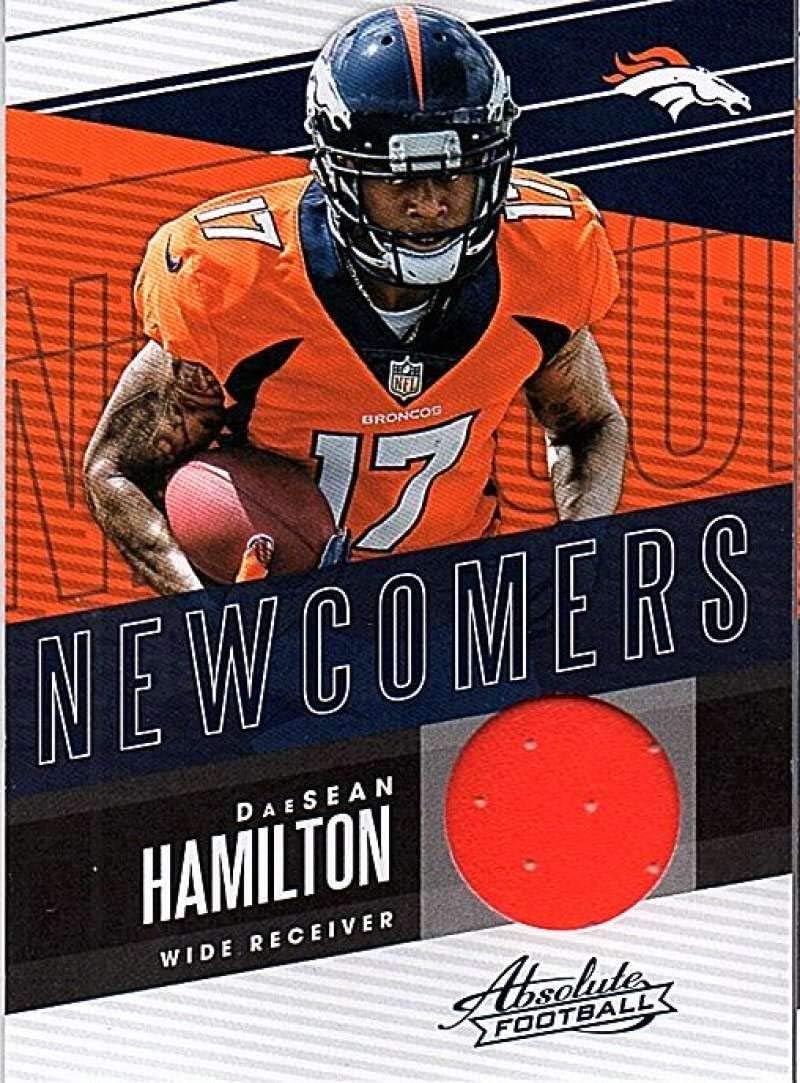 2018 Panini Absolute Newcomers Memorabilia #34 DaeSean Hamilton RC Rookie Jersey NFL Football Card Broncos