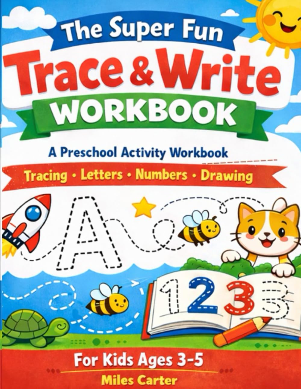 The Super Fun Trace & Write Workbook