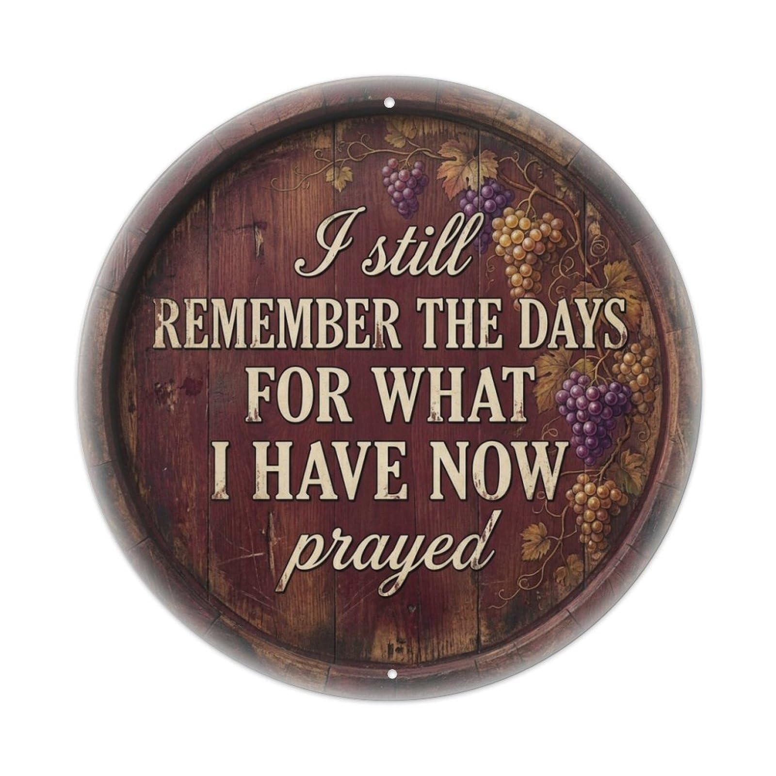 Prayed For This Grapevines Gratitude Quote Metal Tin Sign