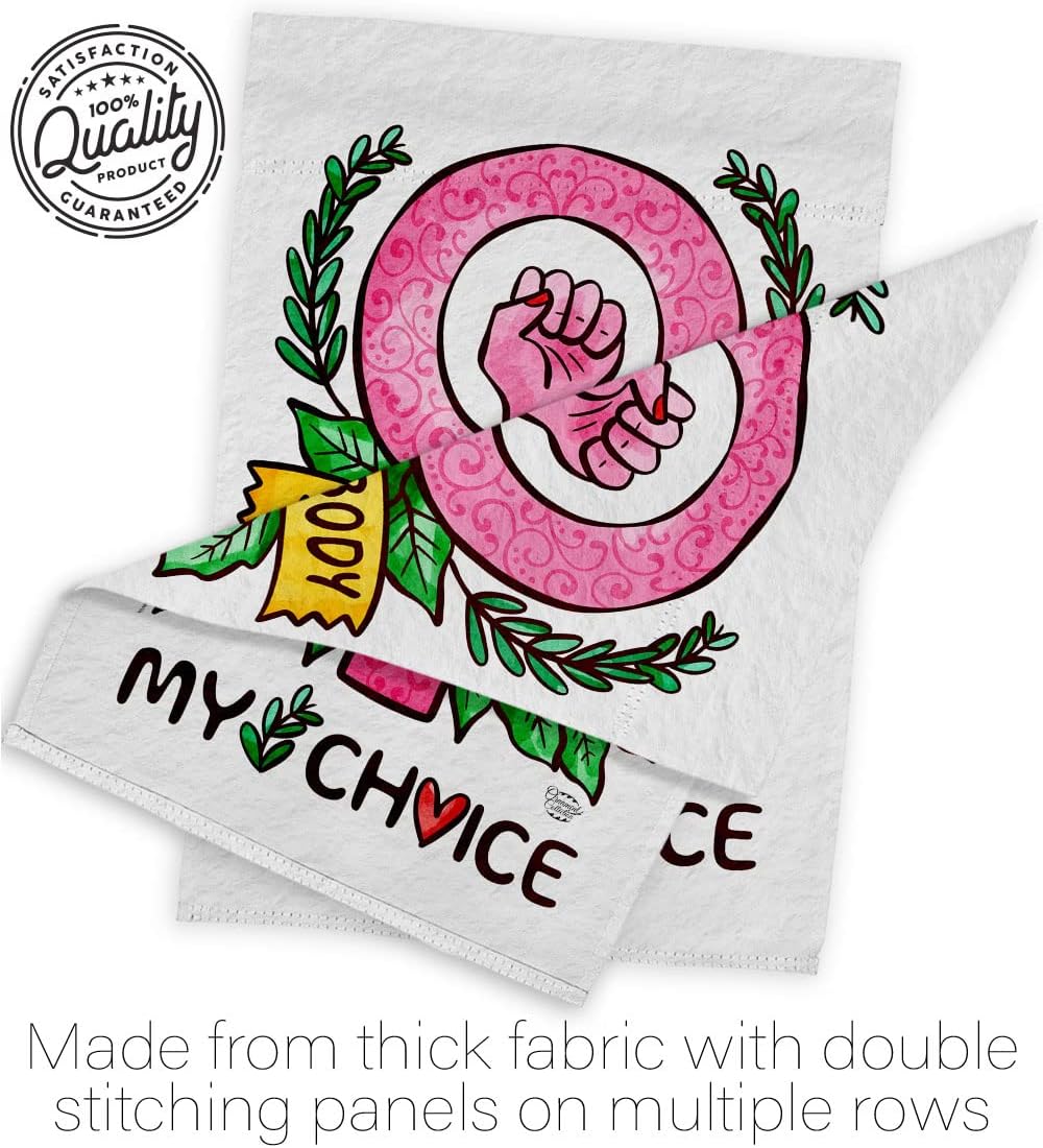 My Choice Body Garden Flag - Set Mailbox Hanger Support Feminism Social Feminist Movements Gender Equality - House Decoration Banner Small Yard Gift Double-Sided Made In USA 13 X 18.5