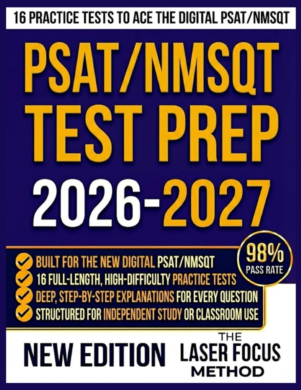 PSAT/NMSQT Test Prep 2026-2027: Acing the Digital Exam, Achieving Your Best Score with 16 Full-Length Practice Tests to Master Every Section (PSAT BOOKS)
