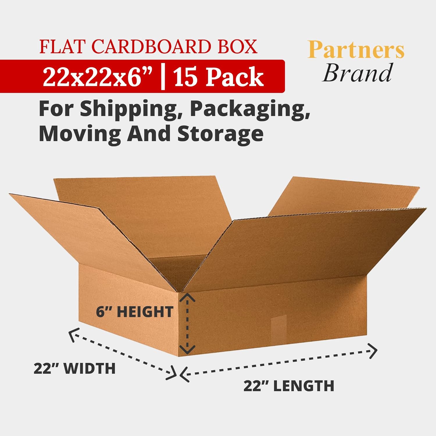 PARTNERS BRAND 22x22x6 Flat Corrugated Boxes, Flat, 22L x 22W x 6H, Pack of 15 | Shipping, Packaging, Moving, Storage Box for Home or Business, Strong Wholesale Bulk Boxes