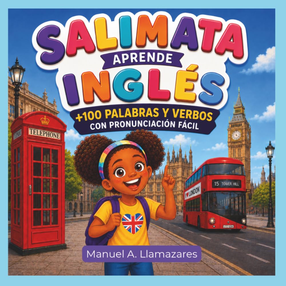 Salimata Aprende Inglés: Más de 100 palabras y verbos en inglés con pronunciación fácil para niños y niñas