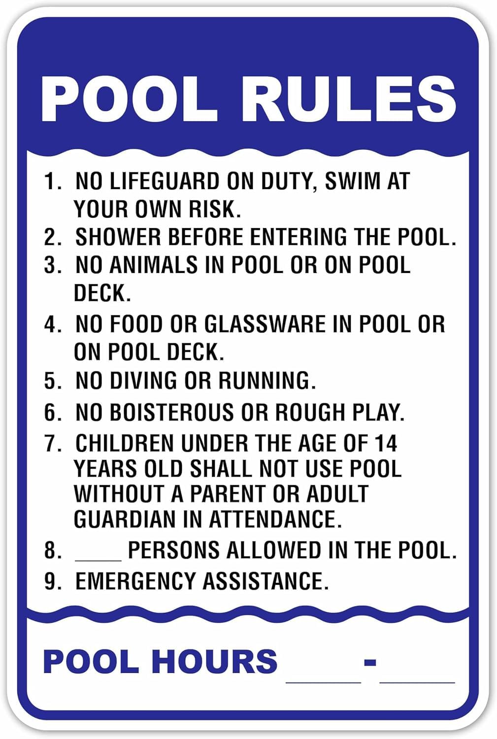 Pool Rules and Hours Rust Free Aluminum Tin Sign - Industrial/Commercial Decor with Pre-Drilled Holes for Home/Business Pool - 12x16 Inch​