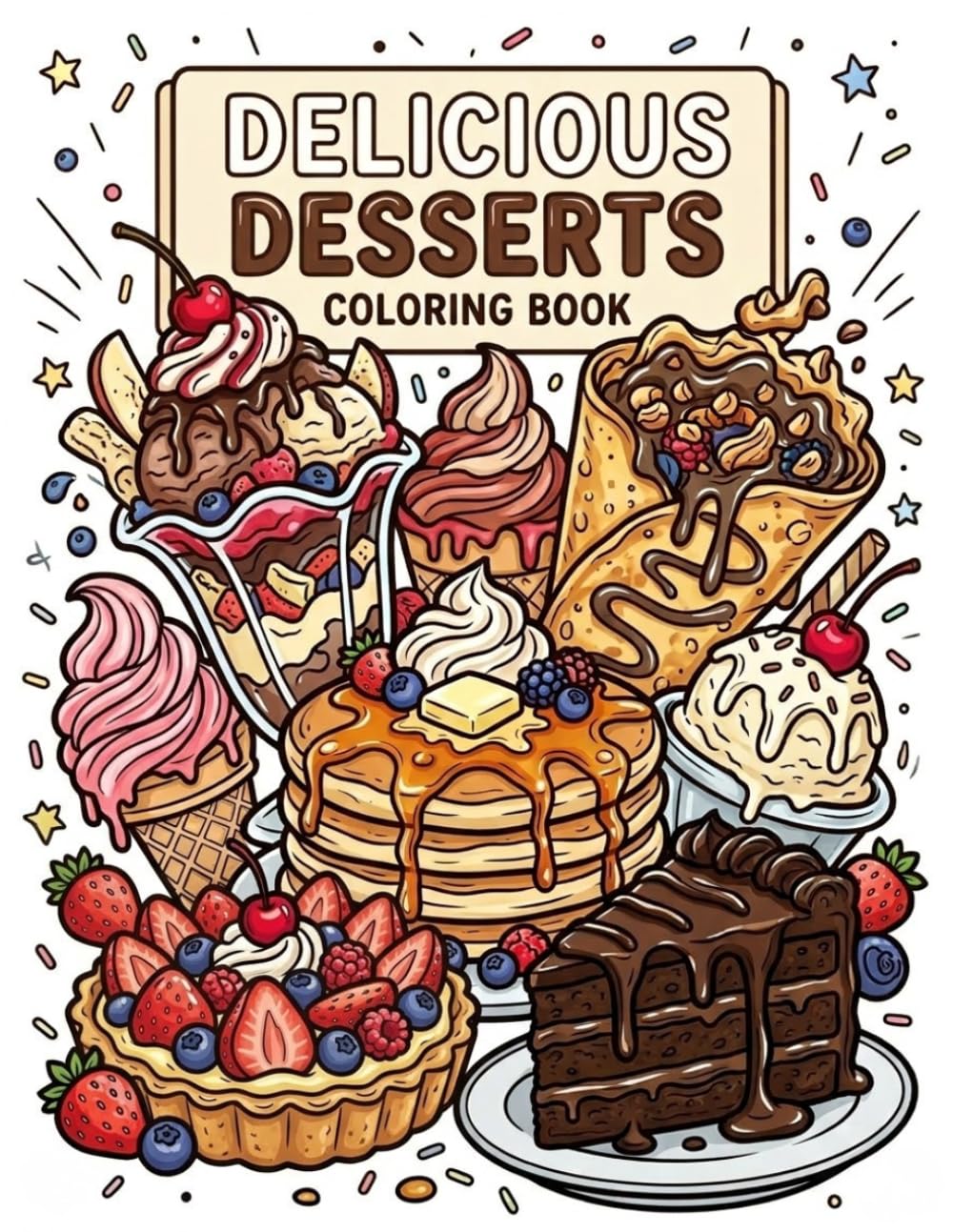 Delicious Desserts Coloring Book