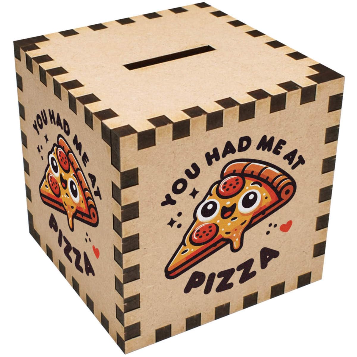 Azeeda 'You Had Me At Pizza' Money Box/Piggy Bank (MB00110366)