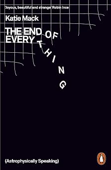 The End of Everything Astrophysically Speaking