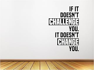 If it doesn't Challenge you It doesn't change you - Gym wall Decal - Office Wall Decor - workout fitness cycling room