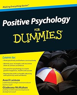 Positive Psychology For Dummies