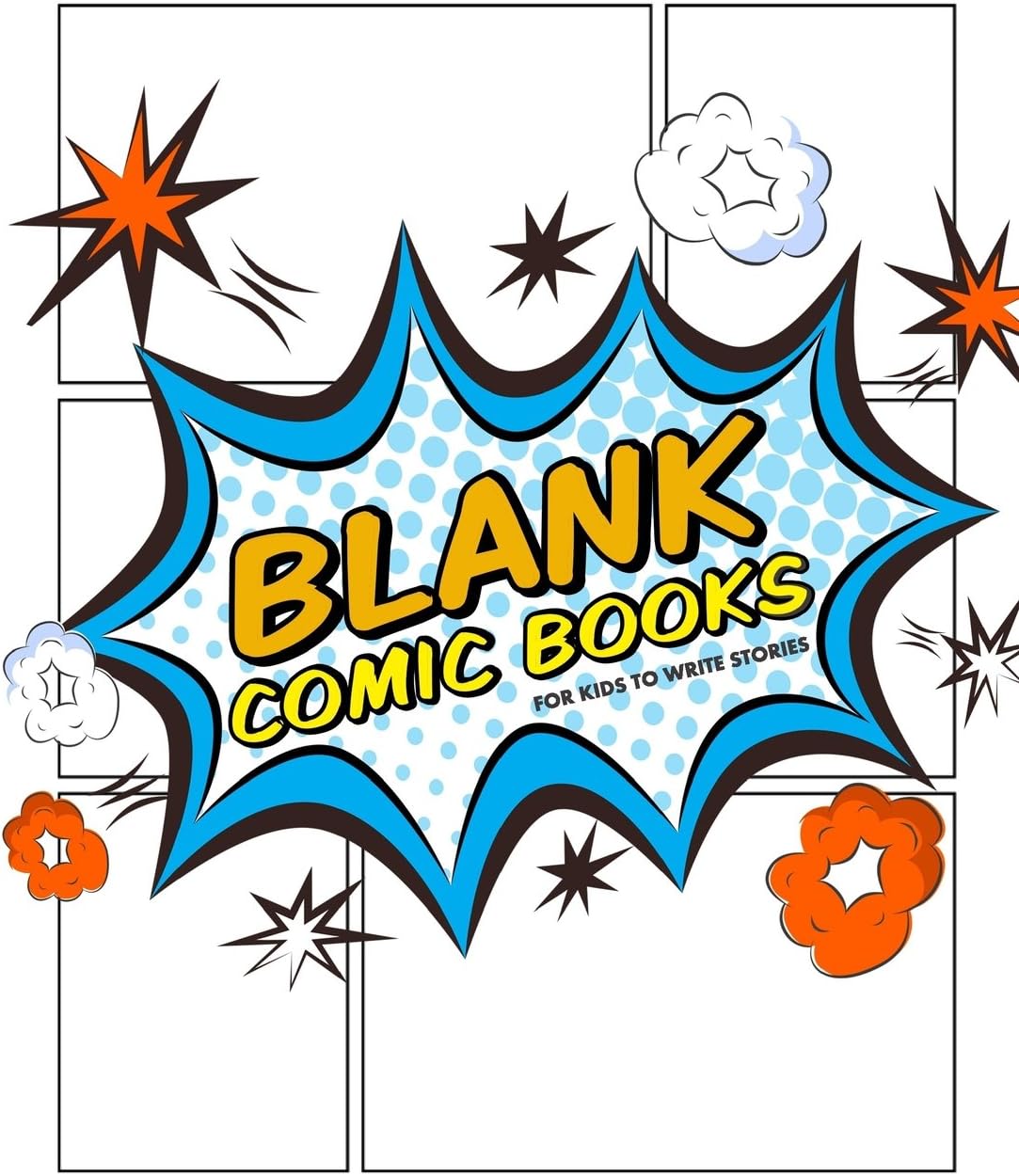 Blank Comic Books For Kids To Write Stories: Create Your Own Comics Book,Comic Panel,For drawing your own comics, idea and design sketchbook,for ... 7.5x9.25": Volume 1 (comic drawing books)