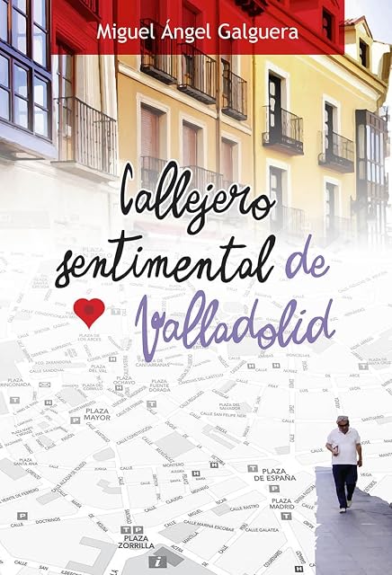Portada de Callejero Sentimental de Valladolid