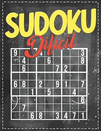 Sudoku Dificil Rompecabezas de Sudoku para adultos y mayores en letra grande - Nivel de dificultad dificil - Con soluciones (Spanish Edition)