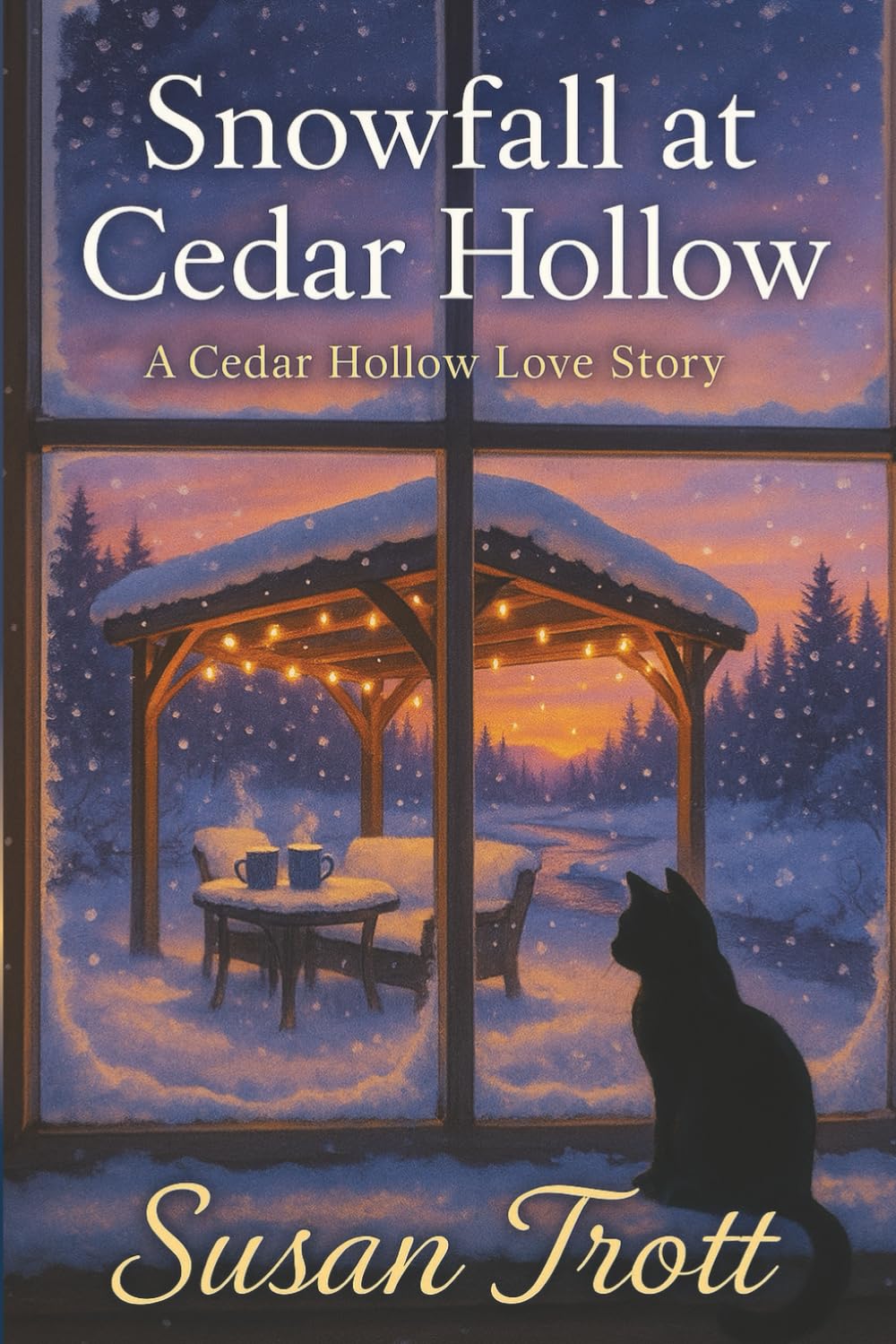 Snowfall at Cedar Hollow: A Cedar Hollow Love Story (Cedar Hollow Stories)