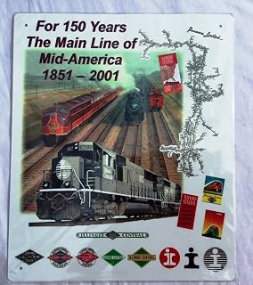 Railroad Tin Sign - Illinois Central Railroad 150 Years