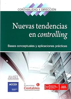Nuevas tendencias en controlling: Bases conceptuales y aplicaciones prácticas