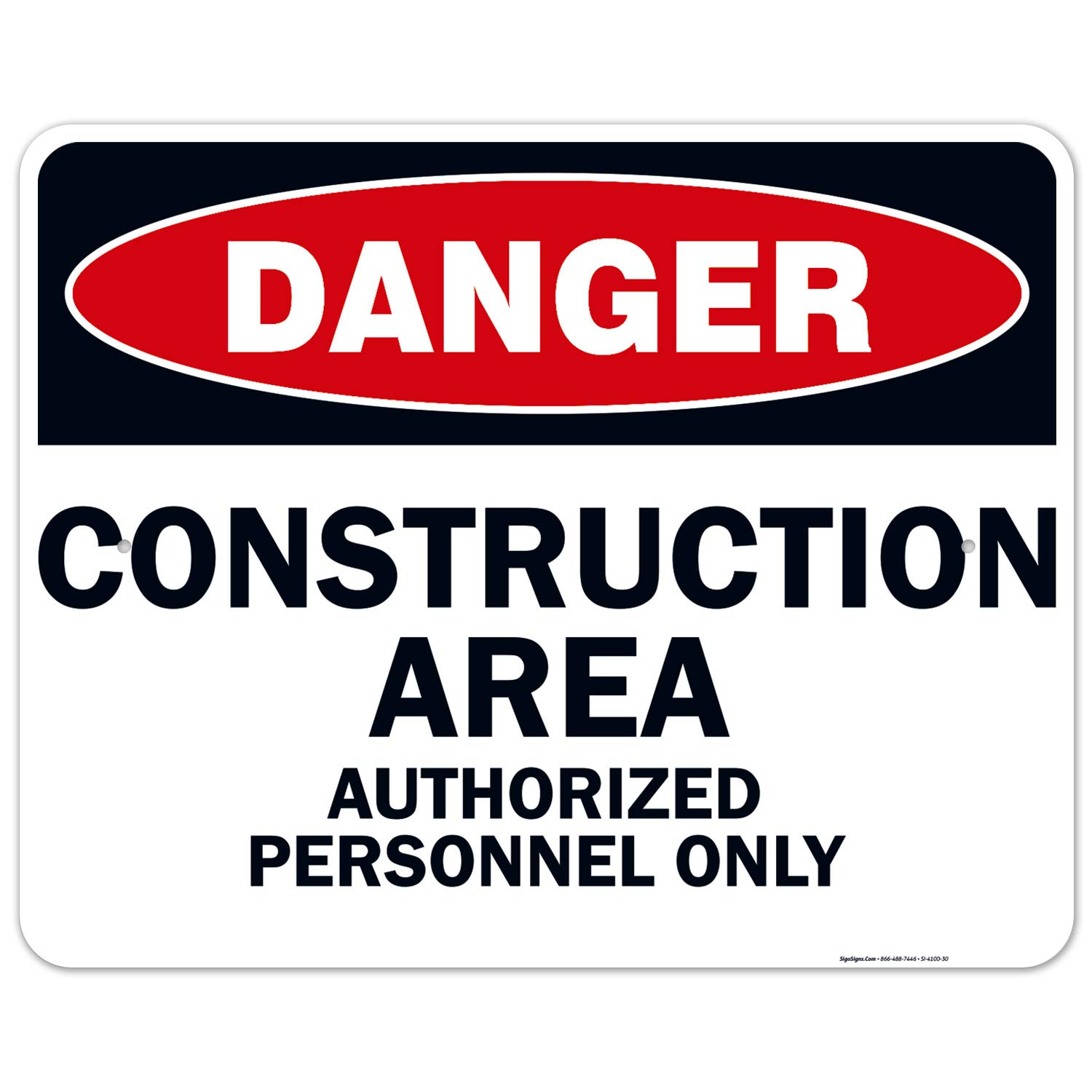 Danger Construction Sign - Authorized Personnel Only -13 Danger Construction Sign - Authorized Personnel Only -13