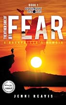 The Other Side of Fear: A Backpacker's Memoir