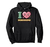 I love Debugging Pullover Hoodie