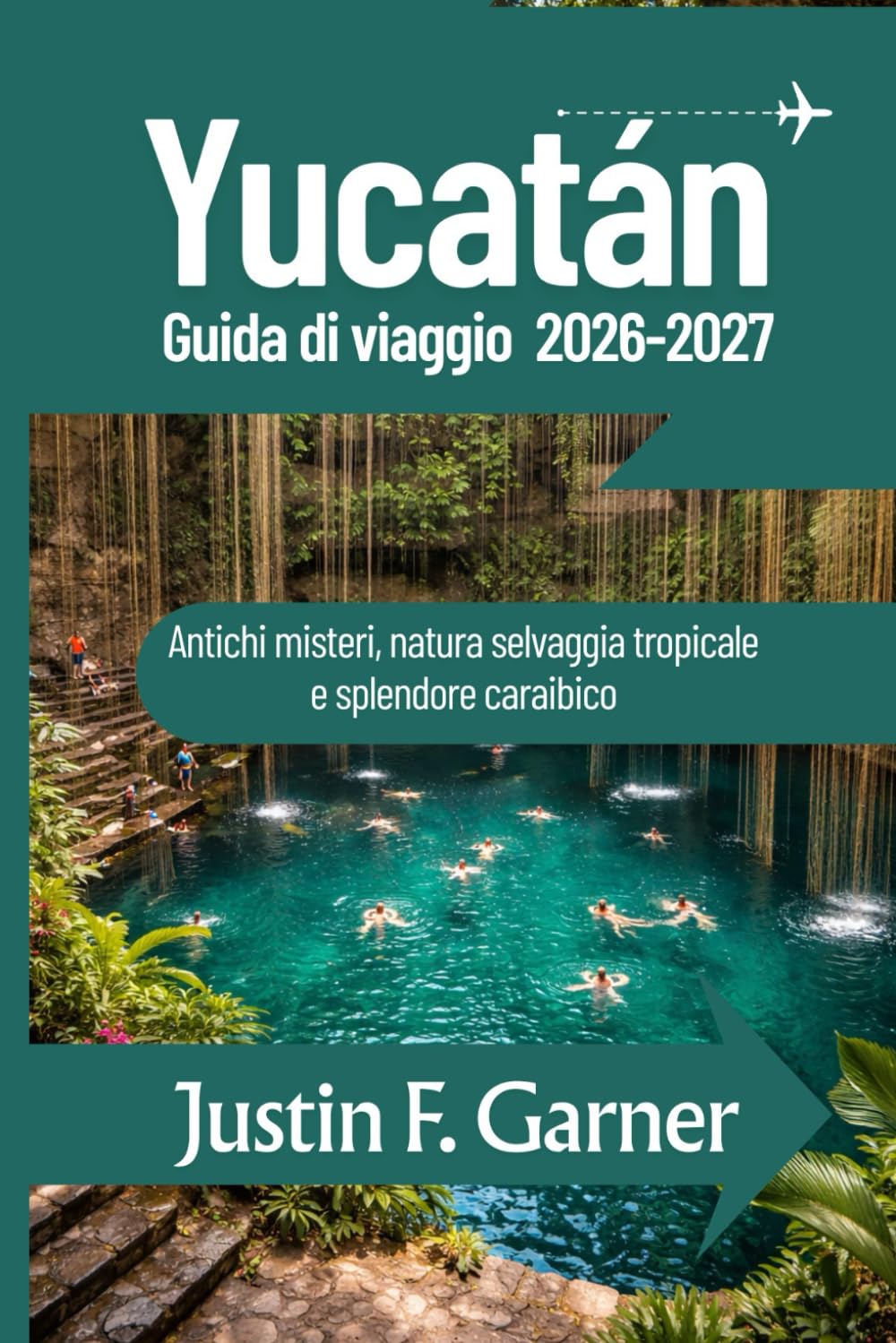 Yucatán Guida di viaggio 2026-2027