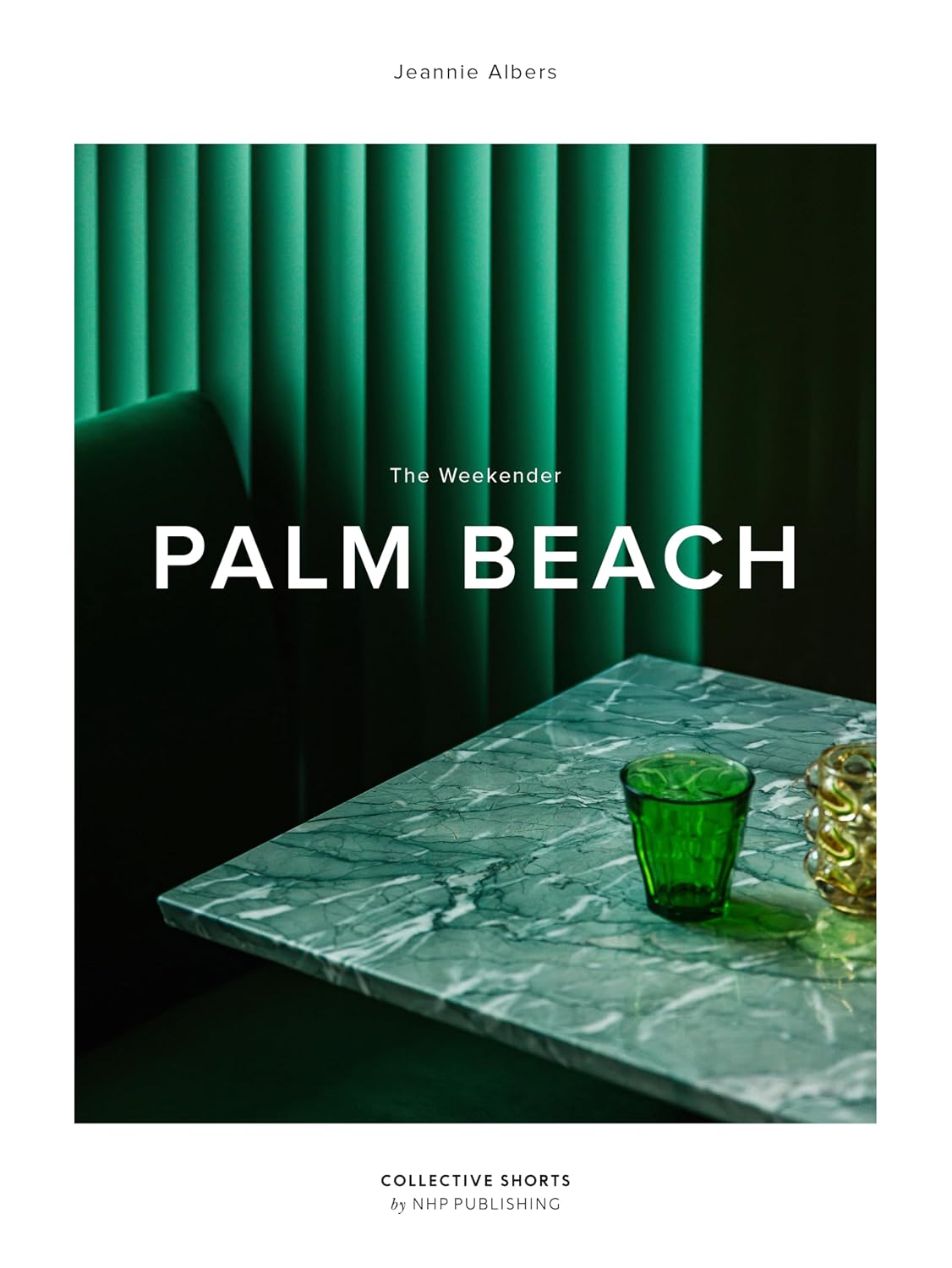 The Weekender Palm Beach (Weekender Collection)