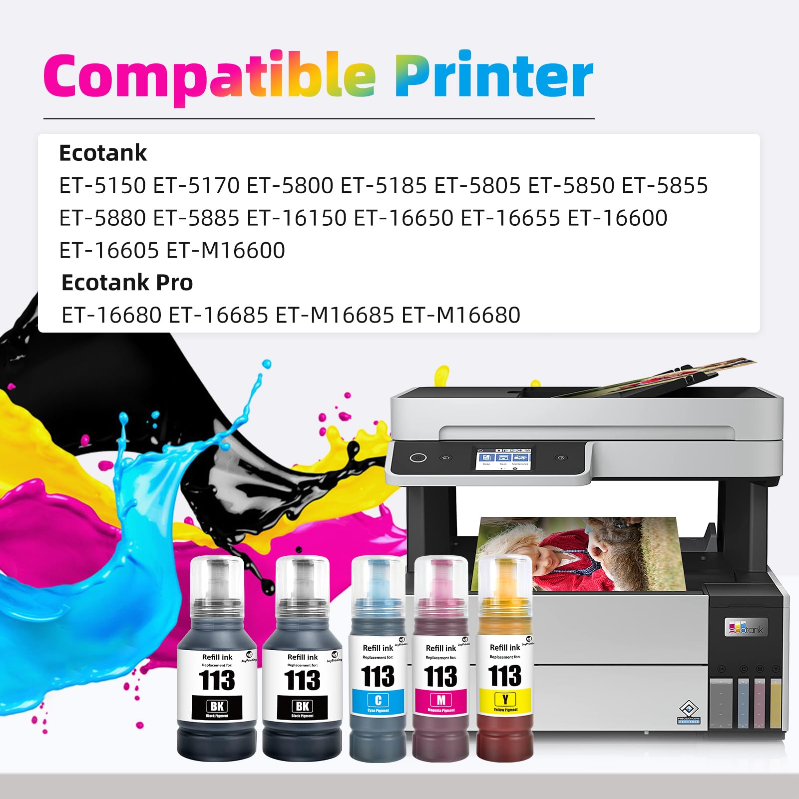 113 Pigment Ink Bottle Ricambio per Epson 113 Compatibile con EcoTank ECOTANK ET-5150/ET-5170/ET-5800/ET-5185/ET-5805/ET-5850/ET-5855/ET-5880/ET-16150/ET-16600/ET-1666 05/ET-16685