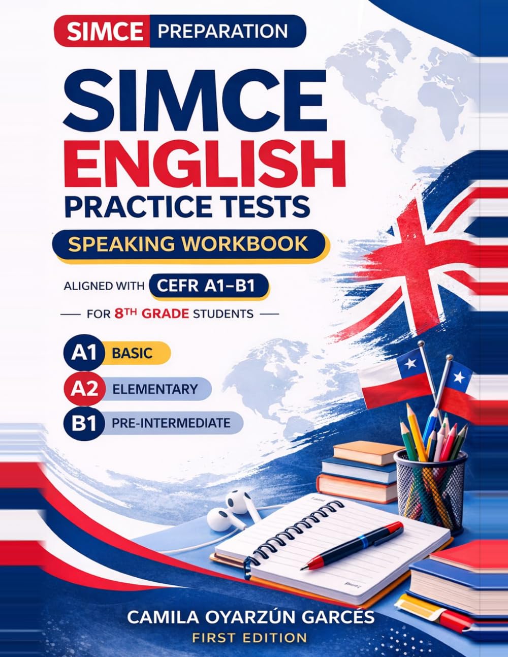 SIMCE ENGLISH PRACTICE TESTS: SPEAKING WORKBOOK