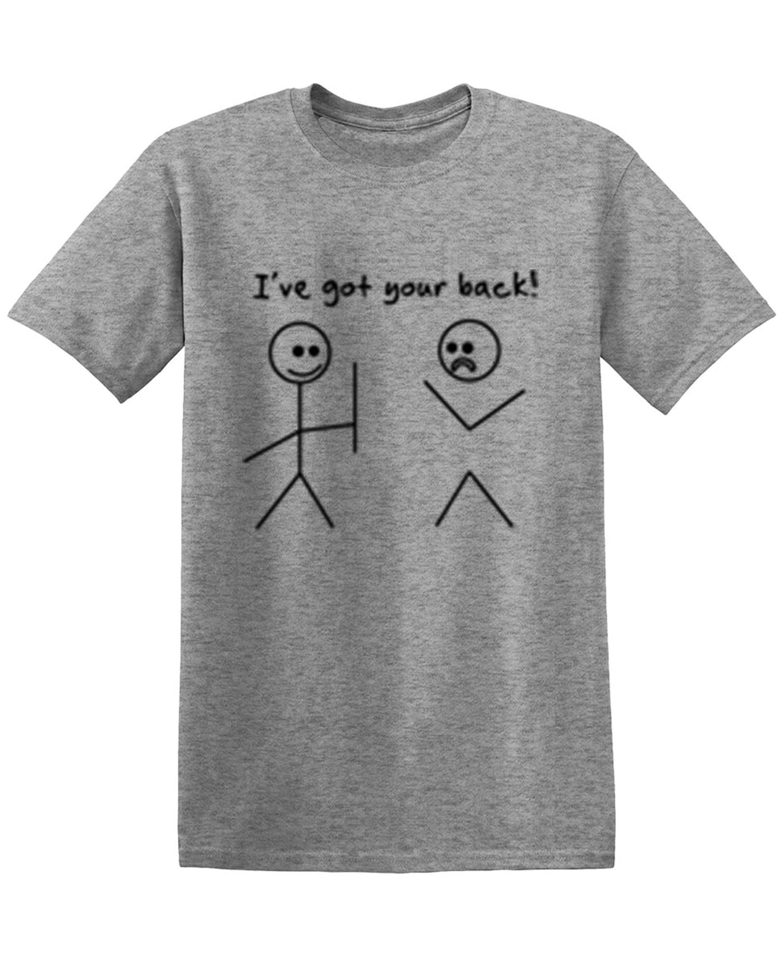 I've Got Your Back Shirt for Men Women Kids Stick Figure Friendship Tee Funny Graphic Sarcastic Joke Novelty T-Shirt