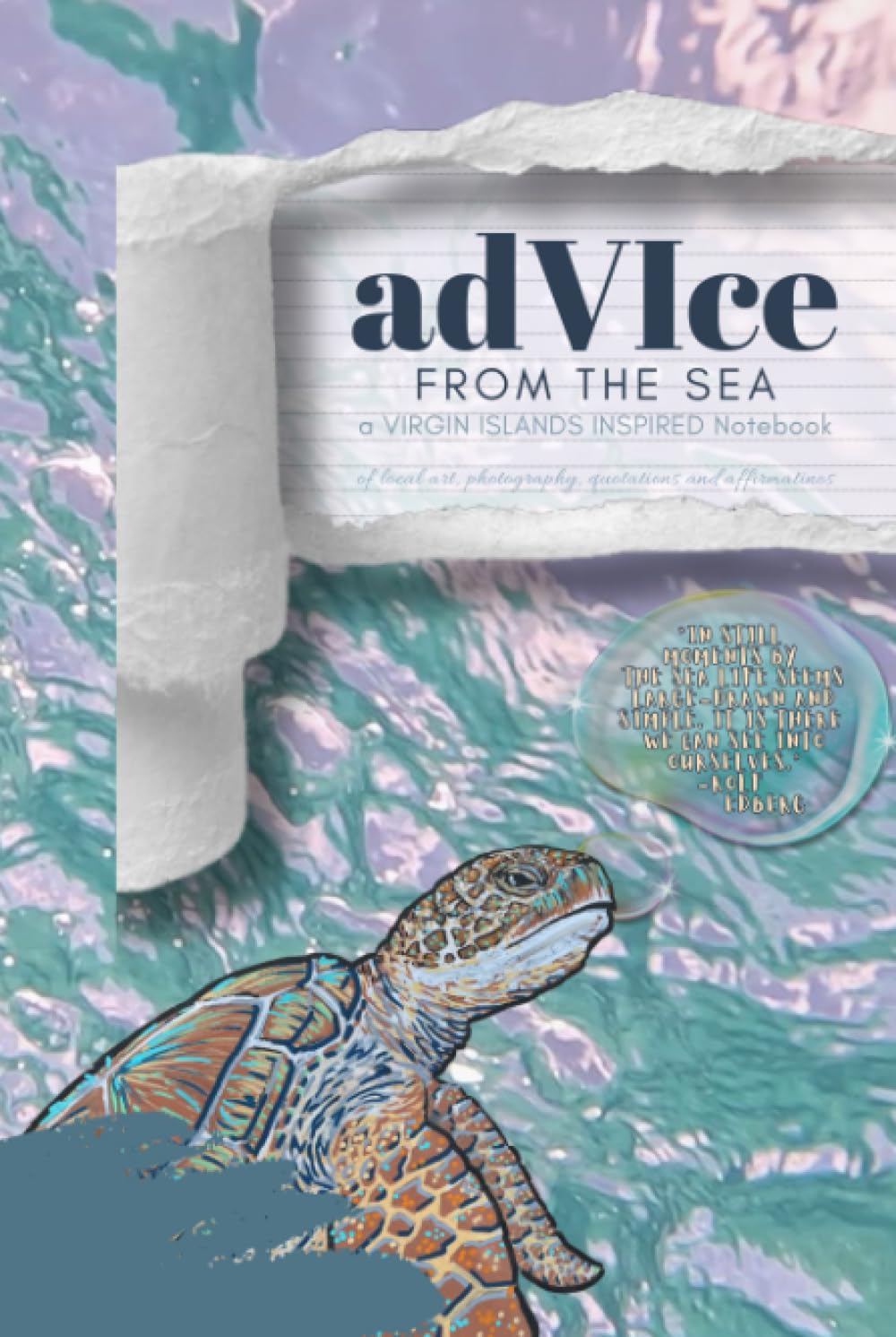 AdVIce From The Sea: A Virgin Islands Inspired Notebook of Quotations and Affirmations      Hardcover – June 1, 2023