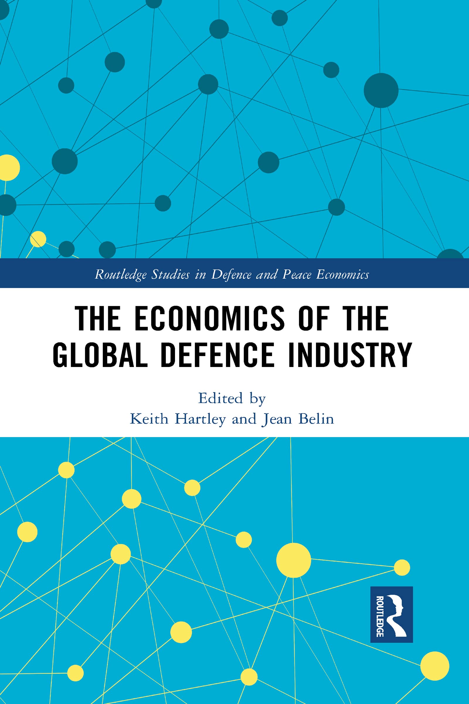 Economics of the Global Defence Industry