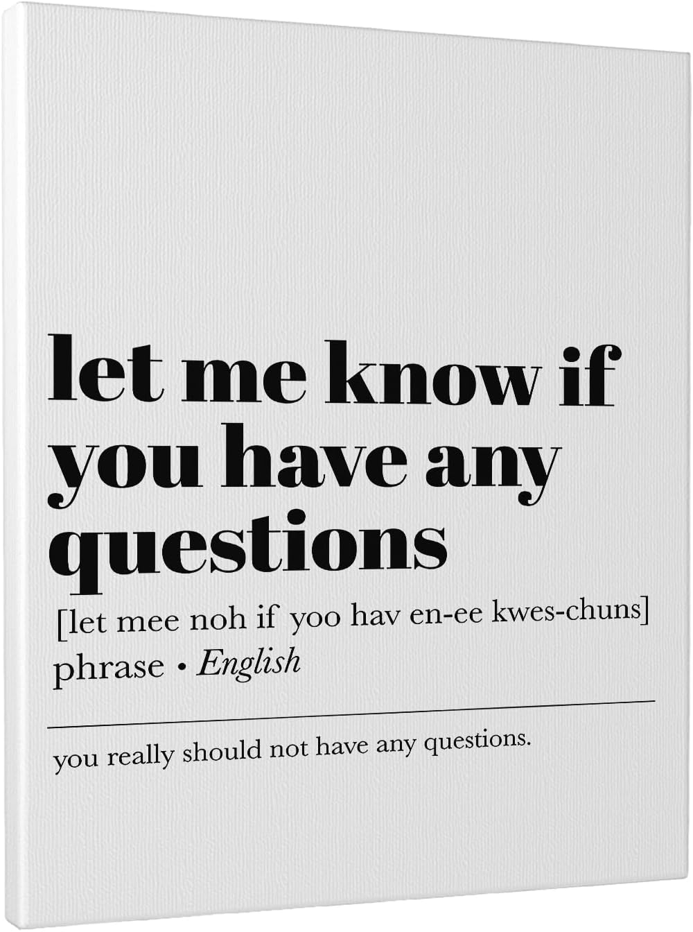 Funny Office Wall Art Canvas 12x16 Inch Framed Let Me