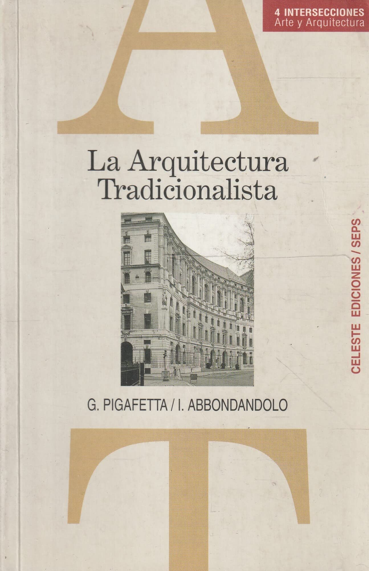 La arquitectura tradicionalista un ouvrage d'exception pour architectes