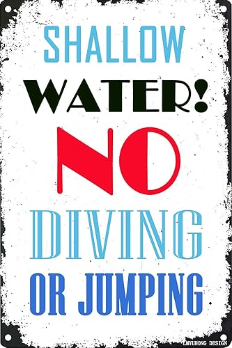LMYUHONG Letrero de metal con diseño de agua poco profunda, no buceo o salto para reglas de la piscina, letreros de seguridad al aire libre,