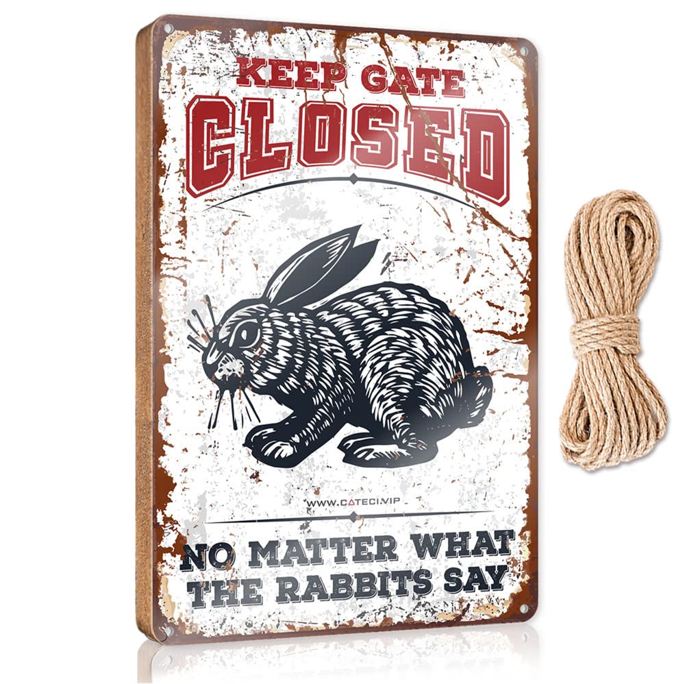 HELIOFORGE Door Sign For Front Door Outside Keep Gate Closed No Matter What The Rabbits Say Wooden Sign(15X28CM)