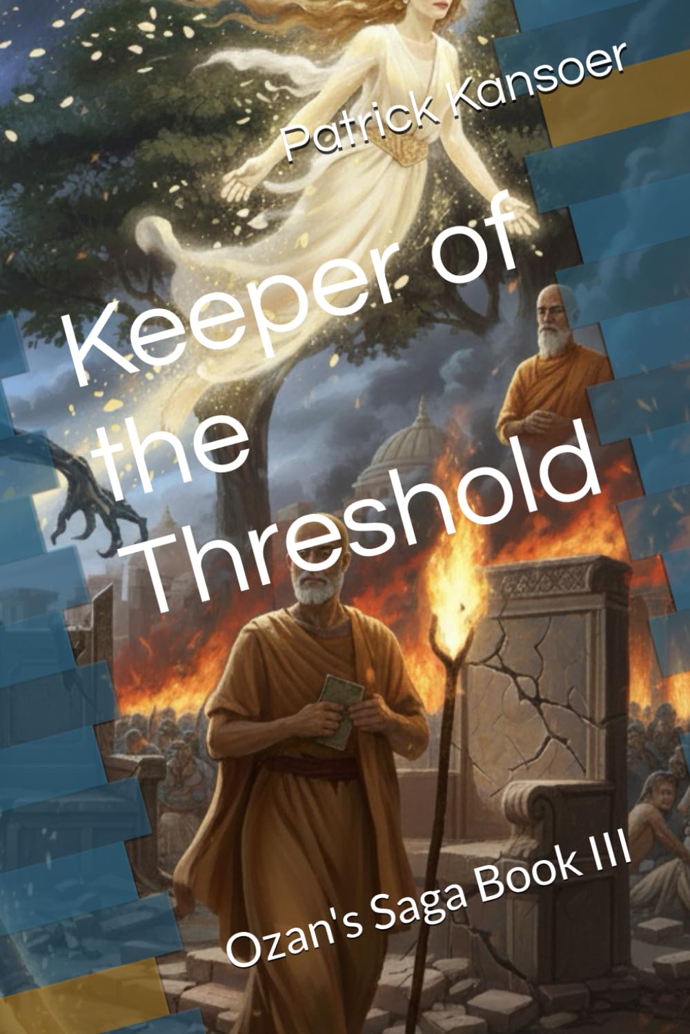 Keeper of the Threshold: Ozan's Saga Book III