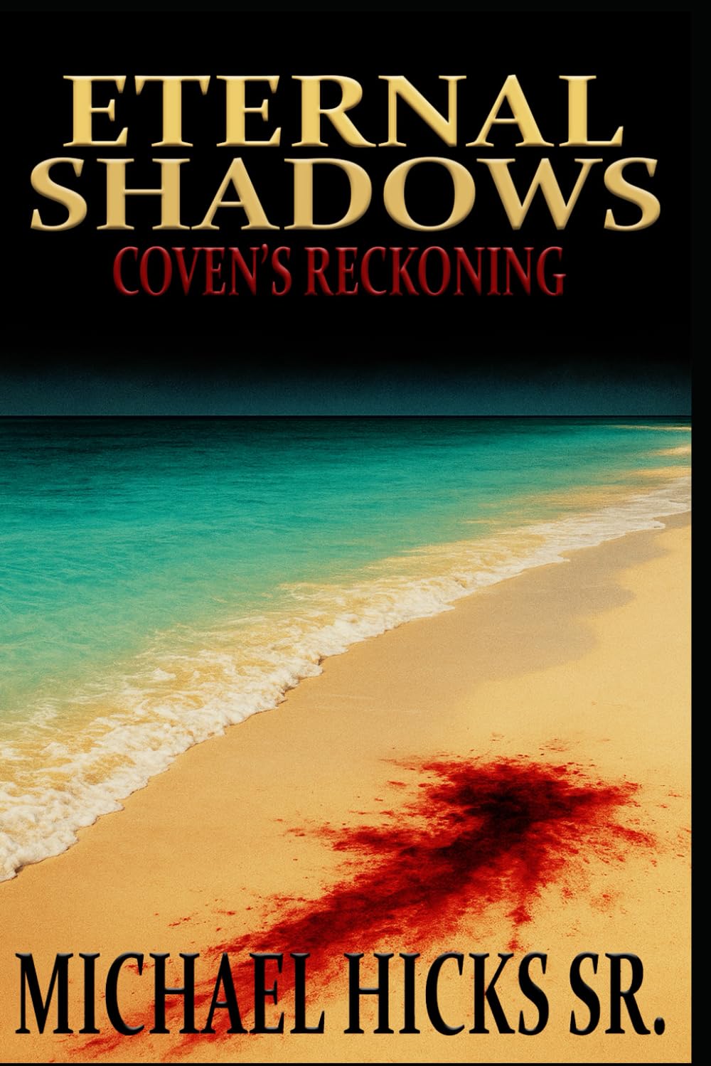 Eternal Shadows: Coven's Reckoning: 2
