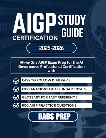 Photo inspiration: AI Governance Professional Aigp Certification Reference: Aigp Certification Study Guide 2025 2026 All In One Aigp