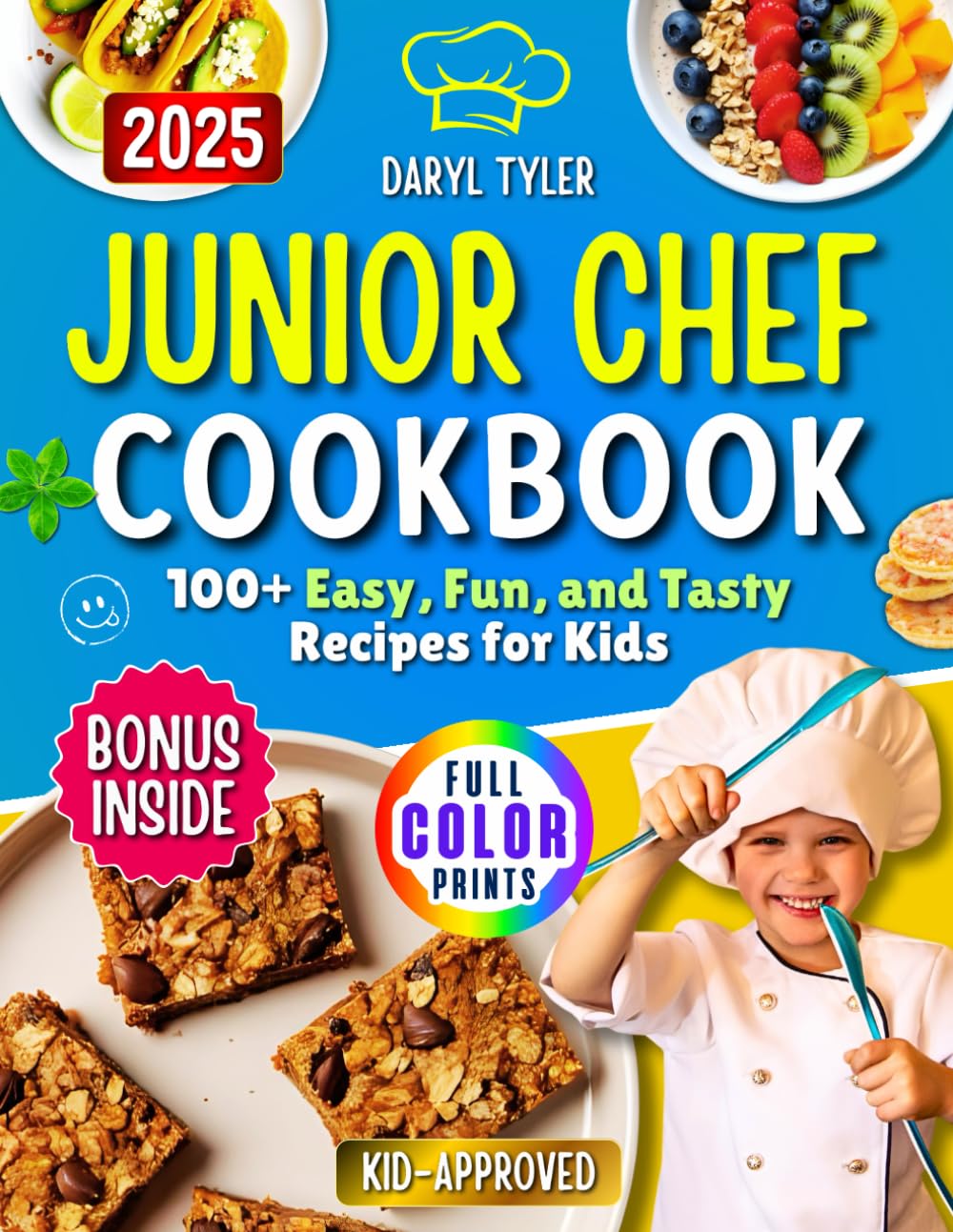 Junior Chef Cookbook: 100+ Easy, Fun, and Tasty Recipes for Kids