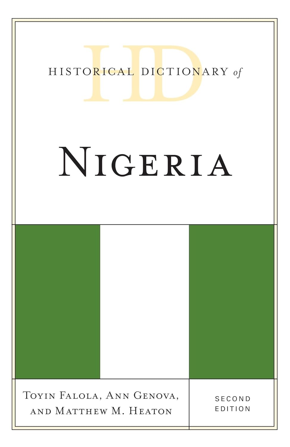 Historical Dictionary of Nigeria (Historical Dictionaries
