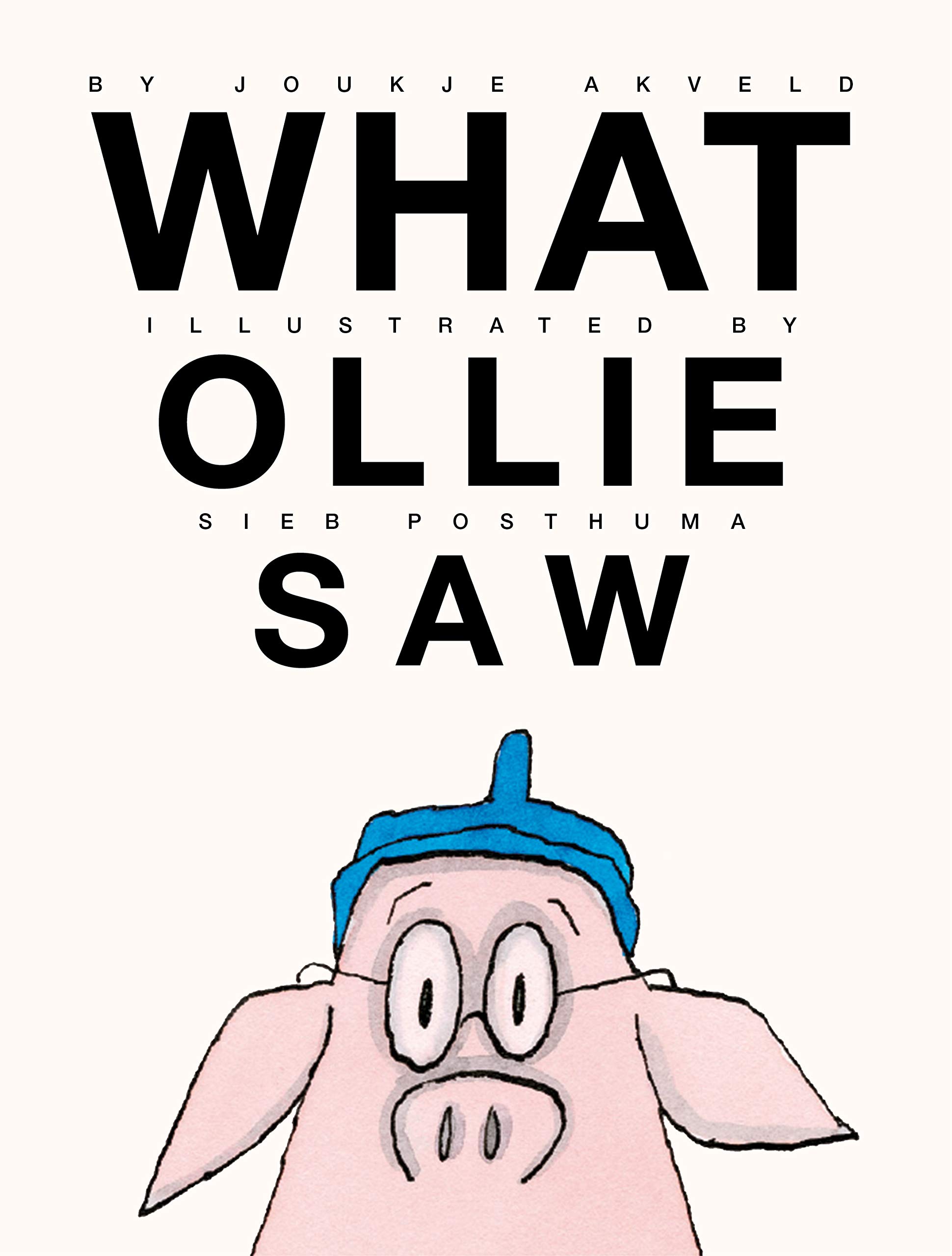 Buy What Ollie Saw โ BookShops.in