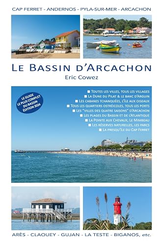 Le Bassin d'Arcachon