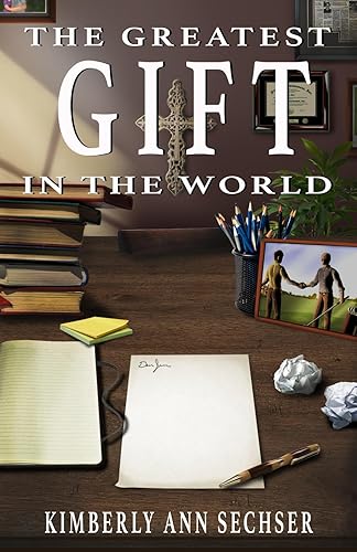 The Greatest Gift in the World (The Greatest in the World)