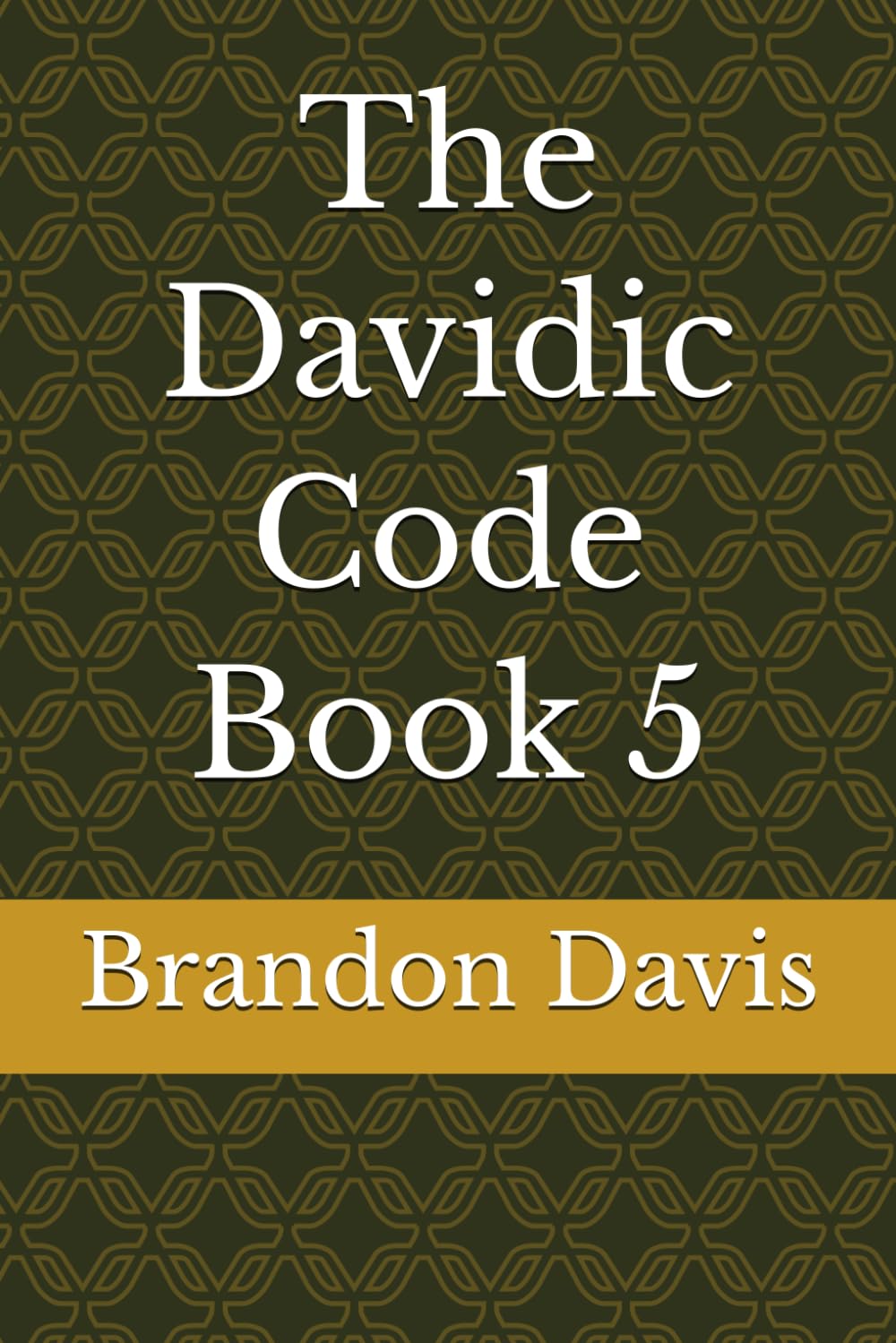 The Davidic Code Book 5