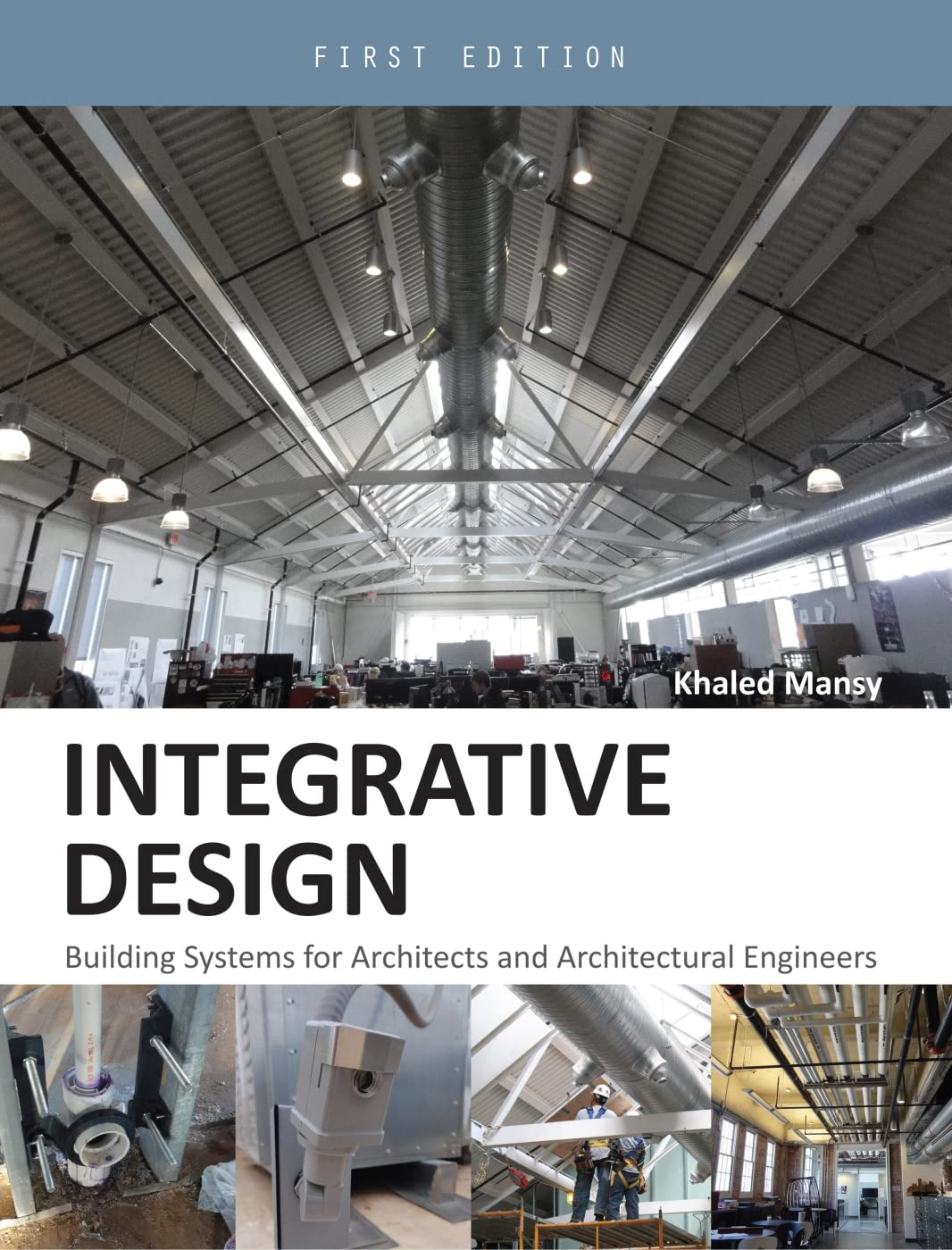 Buy Integrative Design: Building Systems for Architects and ...