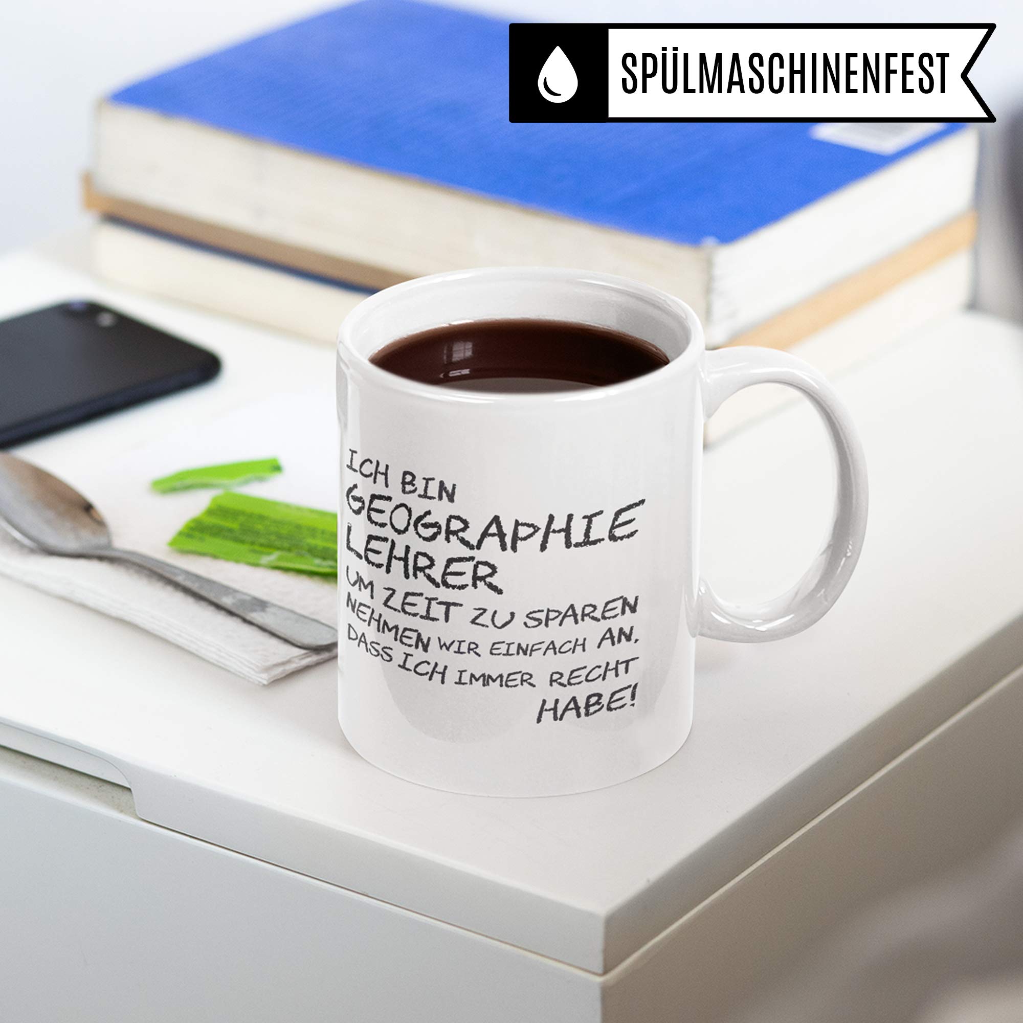 Geographielehrer Tasse – Witziger Spruch, Beidseitig Bedruckt, 330 Ml, Spülmaschinenfest